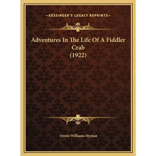 Adventures In The Life Of A Fiddler Crab (1922)