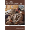 Sadhu Sundar Singh: A Personal Memoir