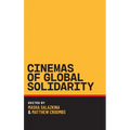 Cinemas of Global Solidarity