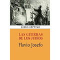 Las guerras de los judíos (Libro séptimo)