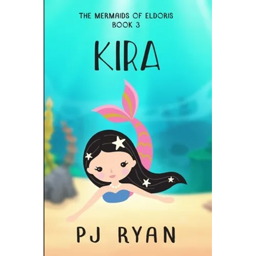 Kira: A funny chapter book for kids ages 9-12