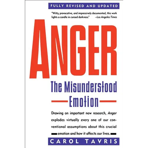 Anger: The Misunderstood Emotion