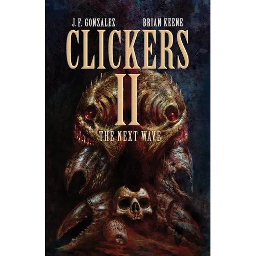 Clickers II: The Next Wave