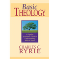 Basic Theology: A Popular Systematic Guide to Understanding Biblical Truth