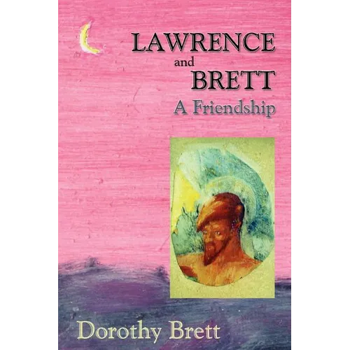 Lawrence and Brett (Softcover): A Friendship