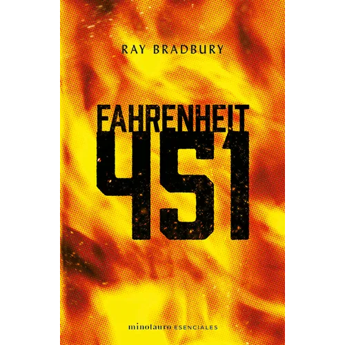 Fahrenheit 451 (Novela / A Novel)