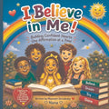 I Believe in Me!