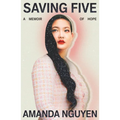 Saving Five: A Memoir of Hope