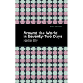 Around the World in Seventy-Two Days