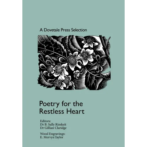 Poetry for the Restless Heart: A Dovetale Press Selection: Poetry for the Restless Heart