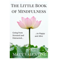 The Little Book of Mindfulness