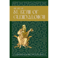 The Life of St. Kevin of Glendalough
