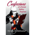 Confessions of a Female Safety Engineer