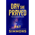 Day She Prayed