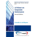 A Primer on Corporate Governance, Second Edition