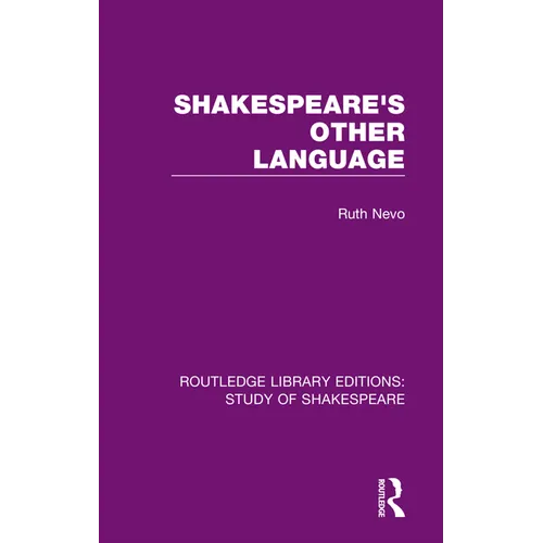 Shakespeare's Other Language