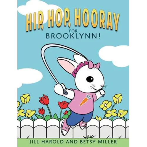 Hip, Hop, Hooray for Brooklynn!