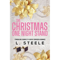 The Christmas One Night Stand: Enemies to Lovers Holiday Romance