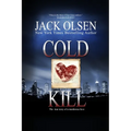 Cold Kill: The True Story of a Murderous Love
