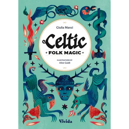 Celtic Folk Magic