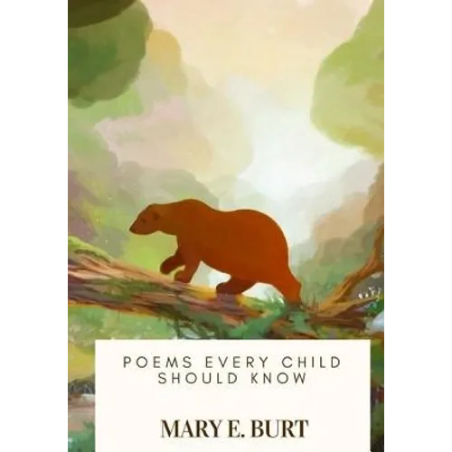 Poems Every Child Should Know