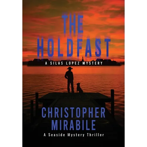 The Holdfast: A Seaside Mystery Thriller