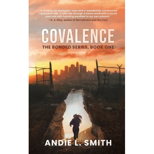 Covalence: The Bonded Series, Book One