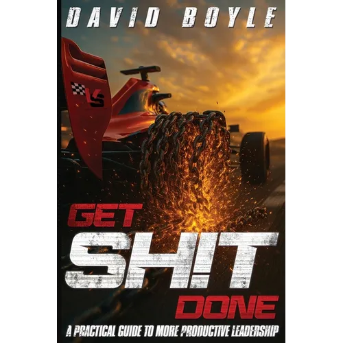 Get Sh!t Done