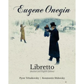 Eugene Onegin Libretto (Russian and English Edition)