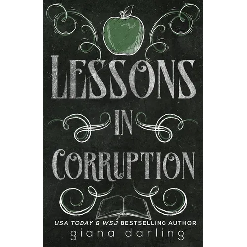 Lessons in Corruption Special Edition