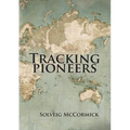 Tracking Pioneers