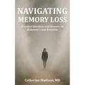 Navigating Memory Loss: Essential Questions and Answers on Alzheimer's and Dementia