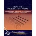 How the Fourier Series Works