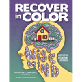 Recover in Color: 52 Recovery Lessons