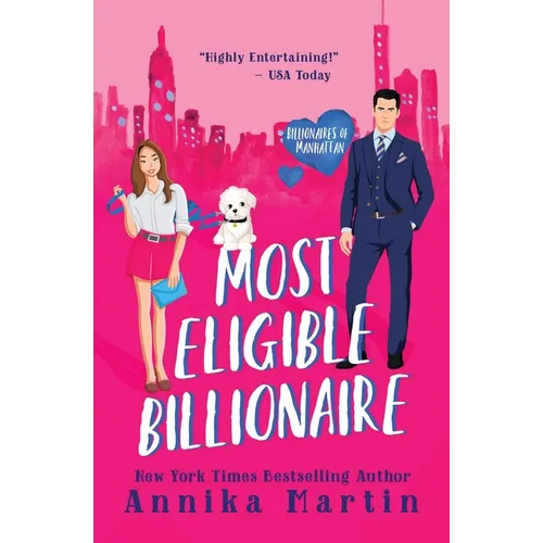 Most Eligible Billionaire: An enemies-to-lovers romantic comedy