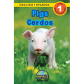 Pigs / Cerdos: Bilingual (English / Spanish) (Inglés / Español) Animals That Make a Difference! (Engaging Readers, Level 1)