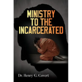 Ministry to the Incarcerated