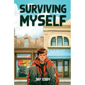 Surviving Myself