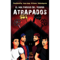 El Multiverso del Terror: Atrapados / Trapped. the Multiverse of Terror