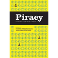 Piracy: Leakages from Modernity