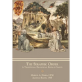 The Seraphic Order: A Traditional Franciscan Book of Saints