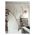 The Foraged Home