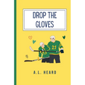 Drop the Gloves