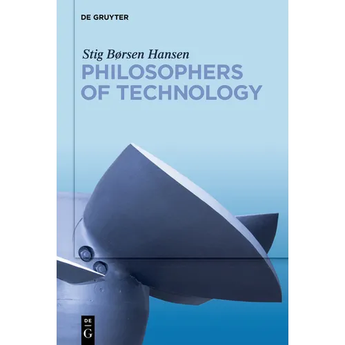 Philosophers of Technology