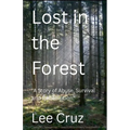 Lost in the Forest