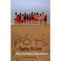 POTS - Together We Stand: Riding the Waves of Dysautonomia