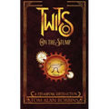 Twits on the Stump: A Steampunk Distraction