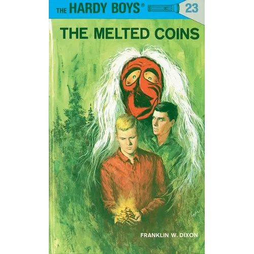 Hardy Boys 23: The Melted Coins