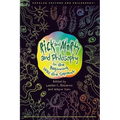 Rick and Morty and Philosophy: In the Beginning Was the Squanch