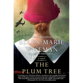 The Plum Tree: An Emotional and Heartbreaking Novel of Ww2 Germany and the Holocaust